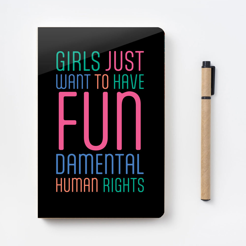 Notebook - Girls Just Wanna...