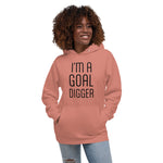 Hoodie - I'm A Goal Digger