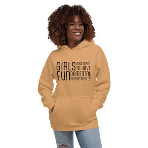 Hoodie - Girls Just Want To Have Fun...