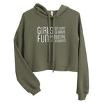 Crop Hoodie - Girls Just Wanna Have Fun...