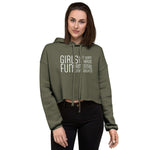 Crop Hoodie - Girls Just Wanna Have Fun...